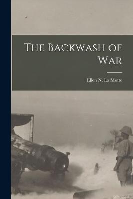 The Backwash of War