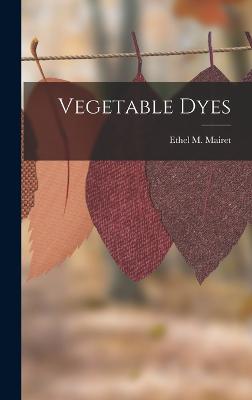 Vegetable Dyes