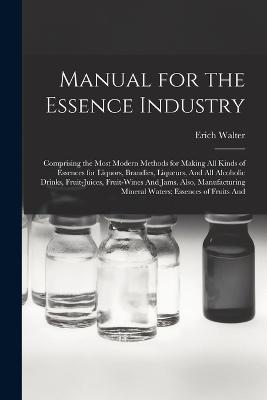 Manual for the Essence Industry