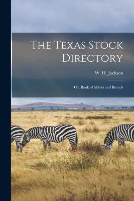 The Texas Stock Directory