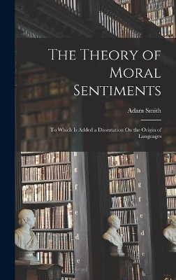 The Theory of Moral Sentiments