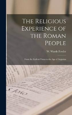 The Religious Experience of the Roman People