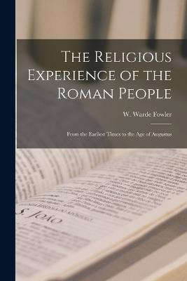 The Religious Experience of the Roman People