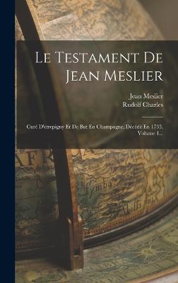 Le Testament De Jean Meslier