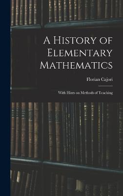 A History of Elementary Mathematics