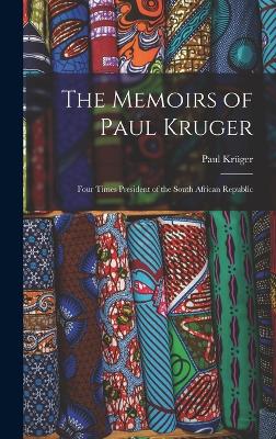 Memoirs of Paul Kruger