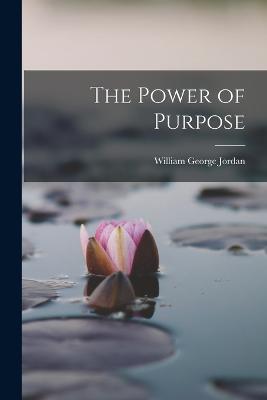 Power of Purpose