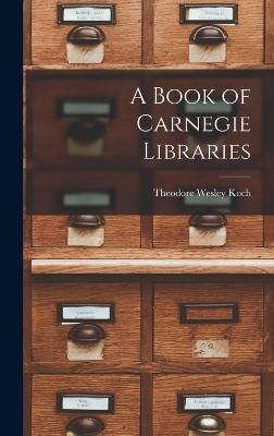 Book of Carnegie Libraries