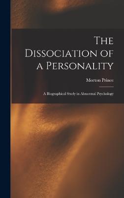 The Dissociation of a Personality