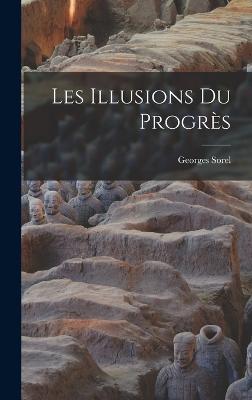 Les illusions du progres