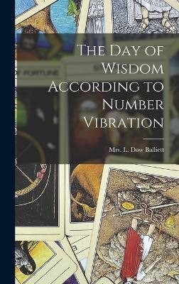 Day of Wisdom According to Number Vibration