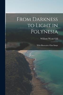 From Darkness to Light in Polynesia