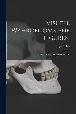 Visuell wahrgenommene Figuren