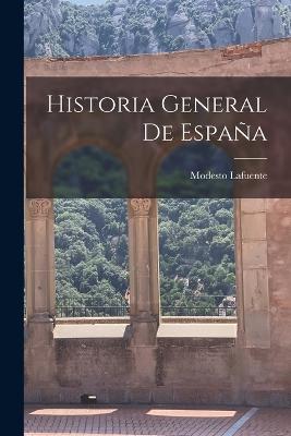 Historia General de Espana