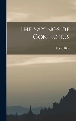 The Sayings of Confucius