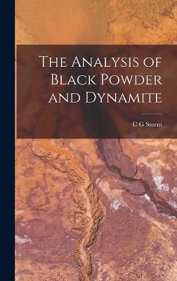 The Analysis of Black Powder and Dynamite