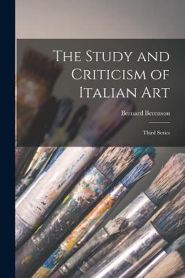 The Study and Criticism of Italian Art