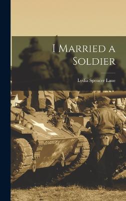 I Married a Soldier