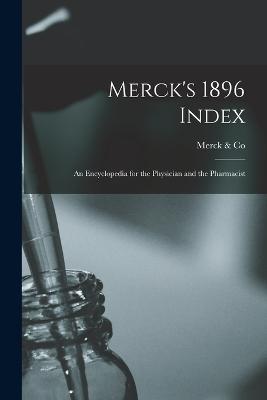 Merck's 1896 Index