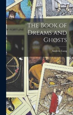 Book of Dreams and Ghosts