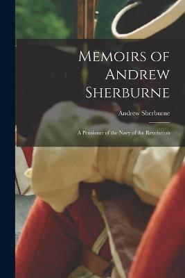 Memoirs of Andrew Sherburne