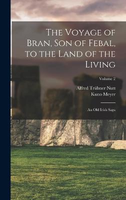 Voyage of Bran, Son of Febal, to the Land of the Living