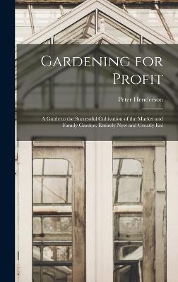 Gardening for Profit