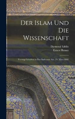 Der Islam Und Die Wissenschaft