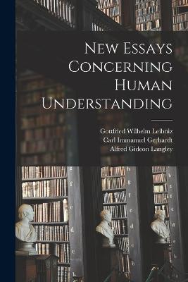 New Essays Concerning Human Understanding