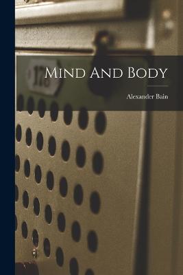 Mind And Body