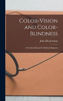 Color-Vision and Color-Blindness