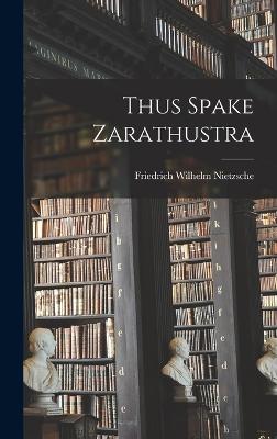 Thus Spake Zarathustra