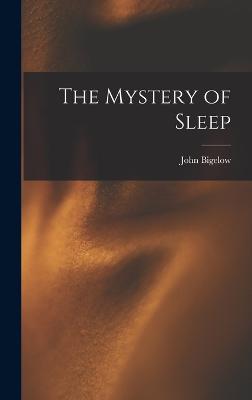 Mystery of Sleep