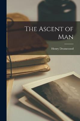 The Ascent of Man