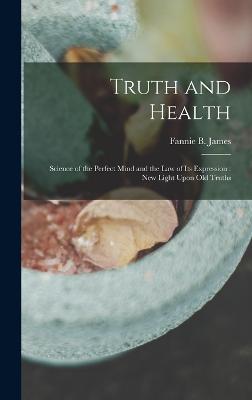 Truth and Health