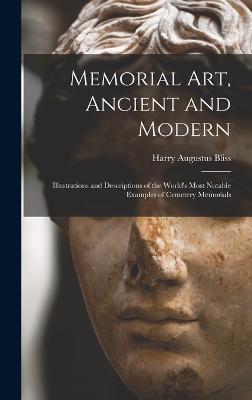 Memorial Art, Ancient and Modern