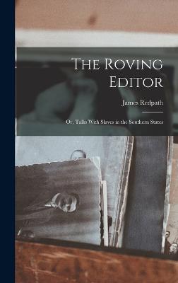 The Roving Editor