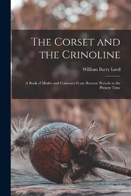 The Corset and the Crinoline