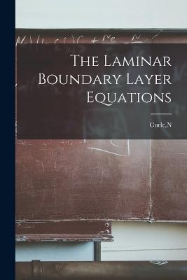 Laminar Boundary Layer Equations