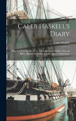 Caleb Haskell's Diary