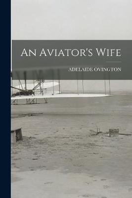 Aviator's Wife