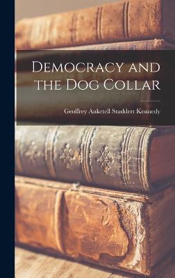 Democracy and the Dog Collar