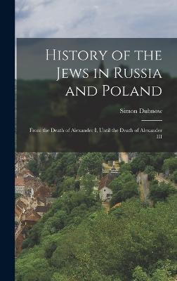 History of the Jews in Russia and Poland