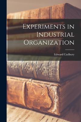 Experiments in Industrial Organization