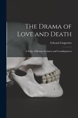 Drama of Love and Death