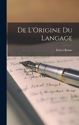 De L'Origine du Langage