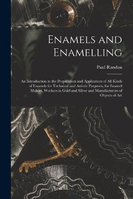 Enamels and Enamelling