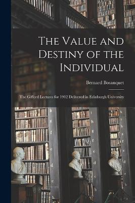 Value and Destiny of the Individual