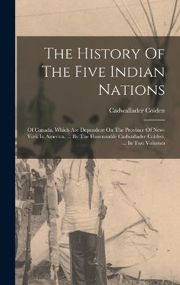 History Of The Five Indian Nations