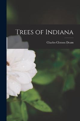 Trees of Indiana